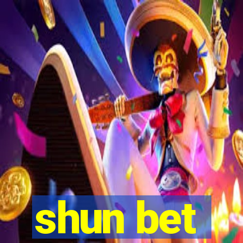 shun bet