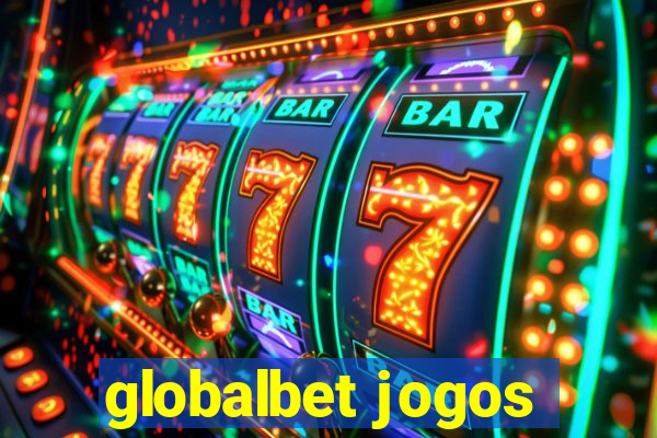 globalbet jogos