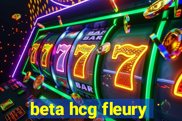 beta hcg fleury