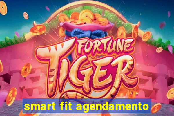 smart fit agendamento