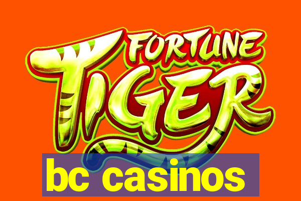 bc casinos