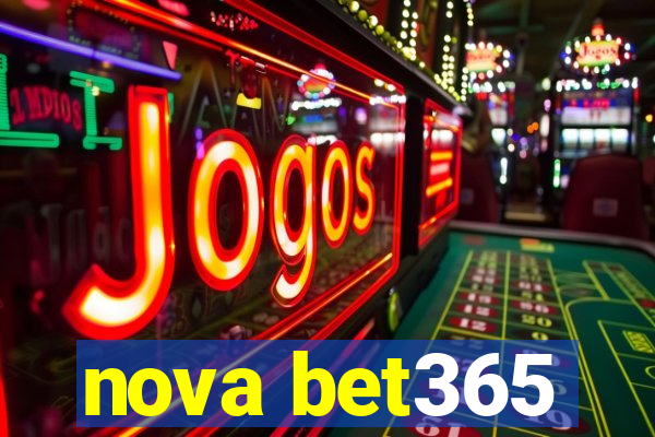 nova bet365