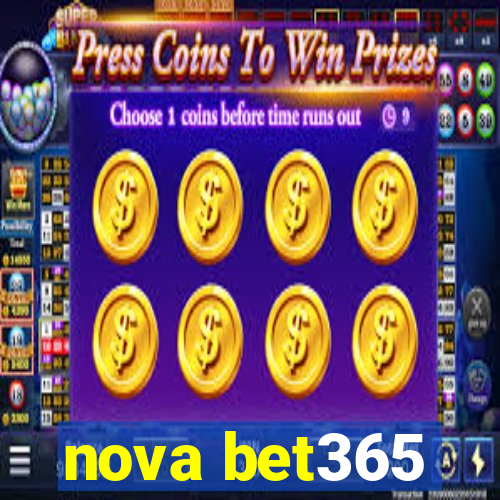 nova bet365