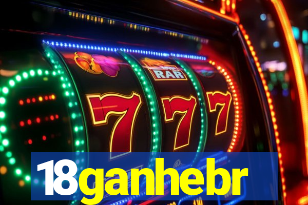 18ganhebr