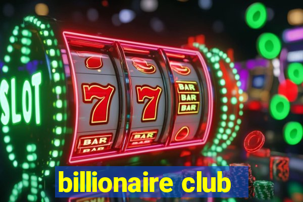 billionaire club