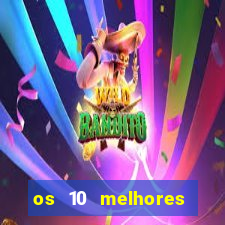 os 10 melhores jogos online