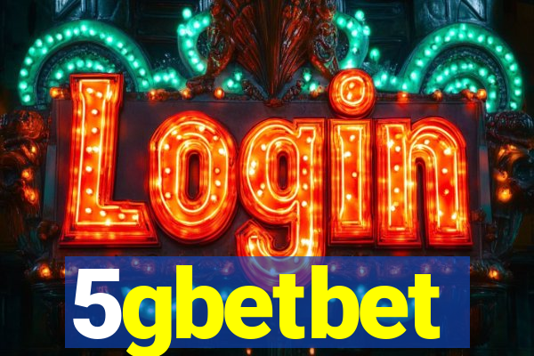 5gbetbet