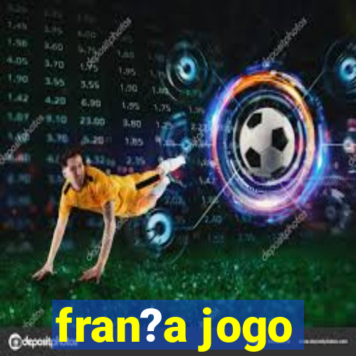 fran?a jogo