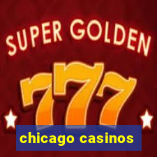 chicago casinos