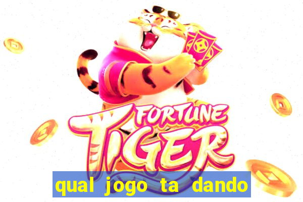 qual jogo ta dando mais dinheiro