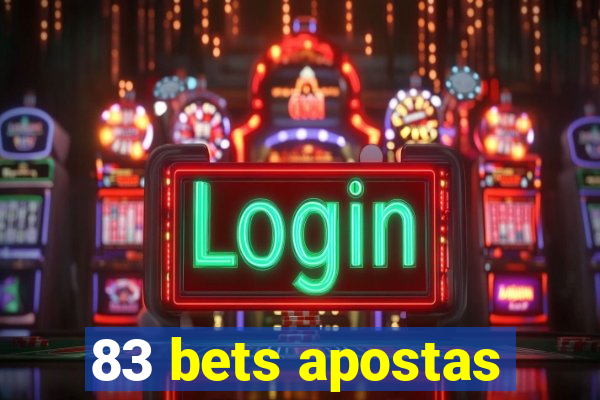 83 bets apostas