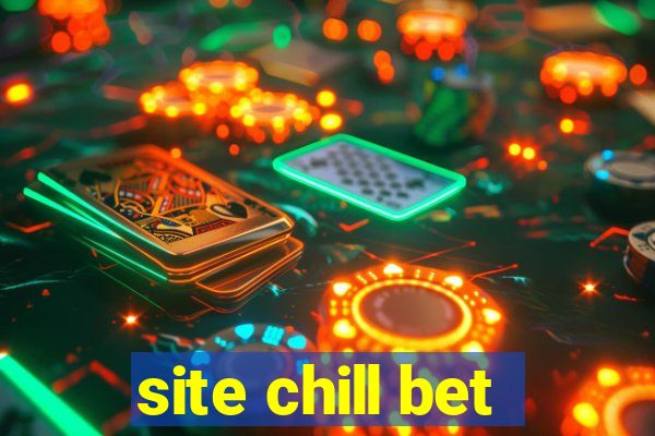 site chill bet