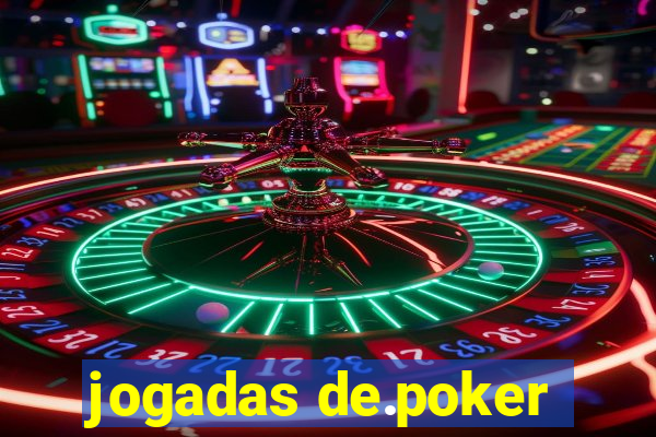 jogadas de.poker