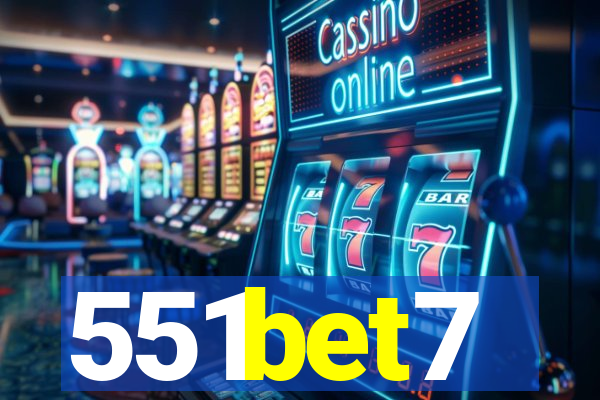 551bet7