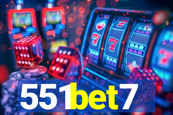 551bet7