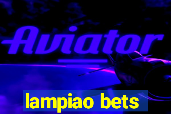 lampiao bets