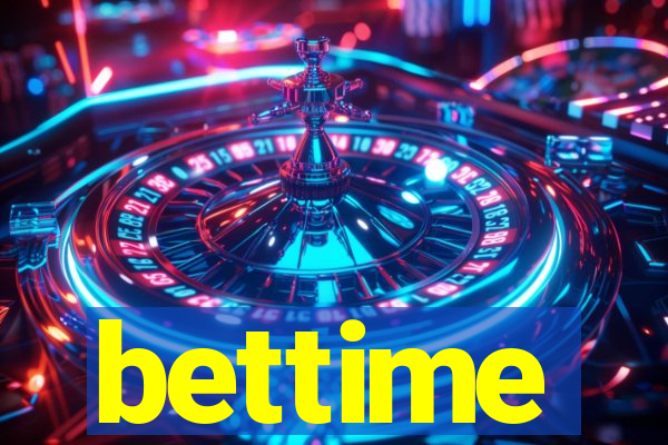 bettime