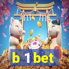 b 1 bet