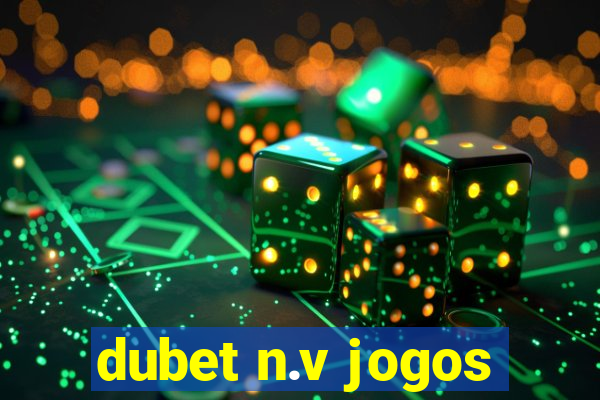 dubet n.v jogos