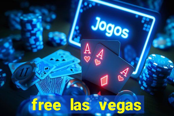 free las vegas casino slot machines