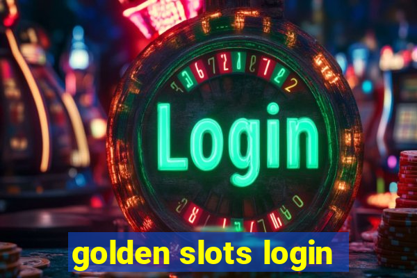 golden slots login