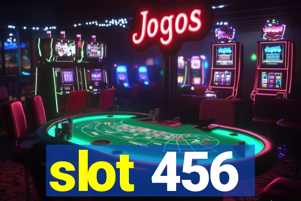 slot 456