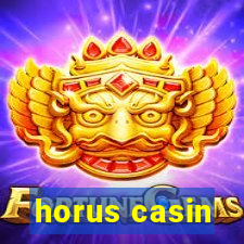 horus casin