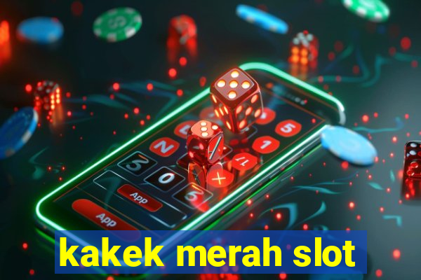 kakek merah slot