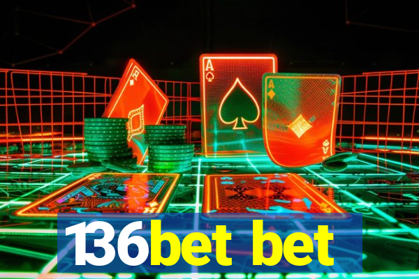 136bet bet