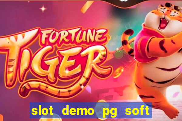 slot demo pg soft grátis fortune tiger