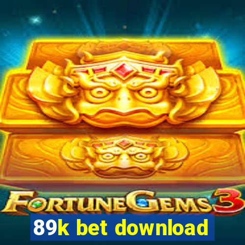 89k bet download