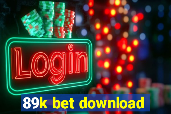 89k bet download