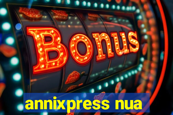 annixpress nua