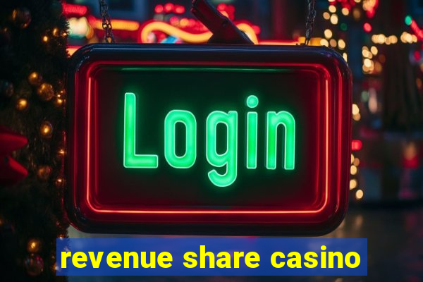 revenue share casino