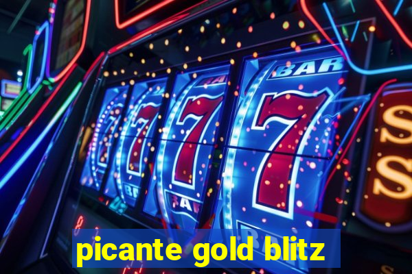 picante gold blitz