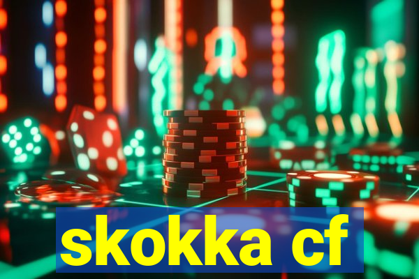 skokka cf