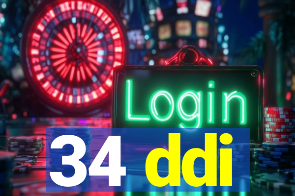 34 ddi