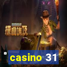 casino 31