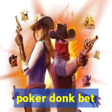 poker donk bet