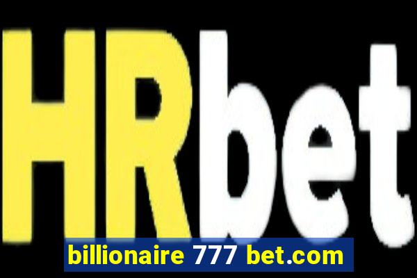 billionaire 777 bet.com