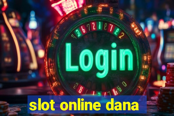 slot online dana