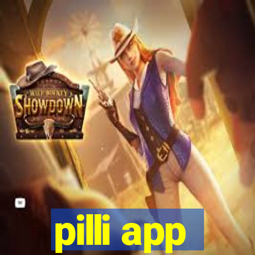 pilli app