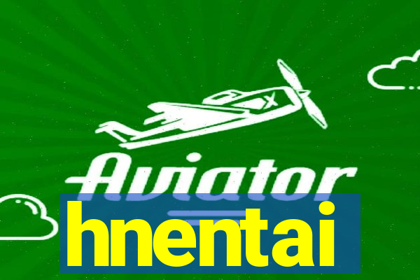 hnentai