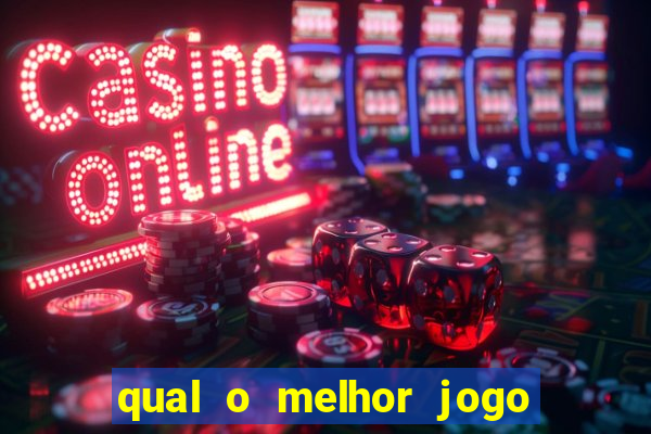 qual o melhor jogo para apostar