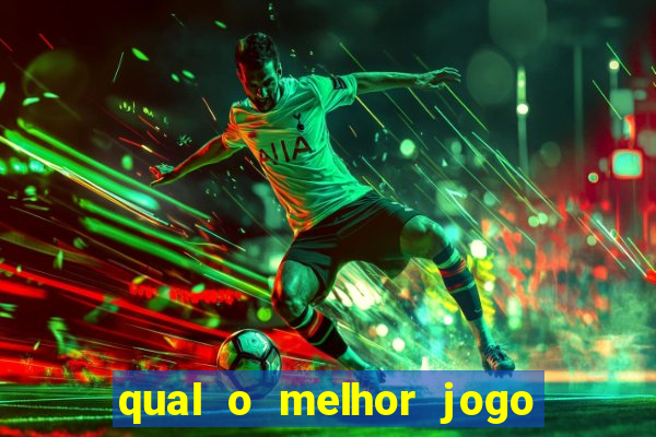 qual o melhor jogo para apostar