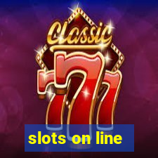 slots on line