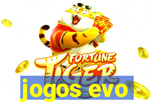 jogos evo