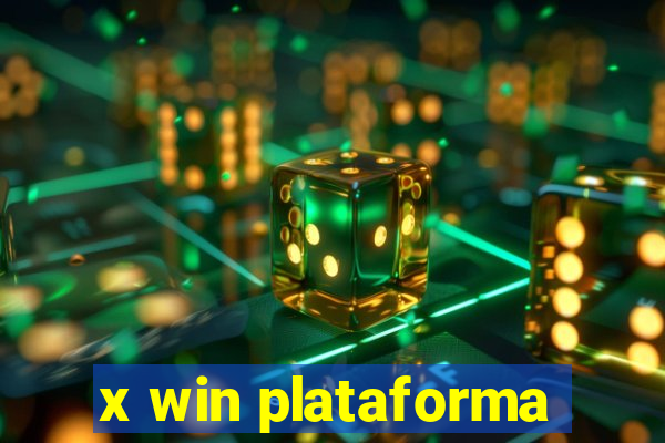 x win plataforma