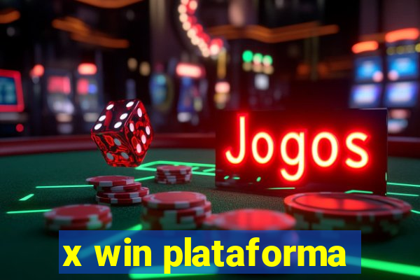 x win plataforma