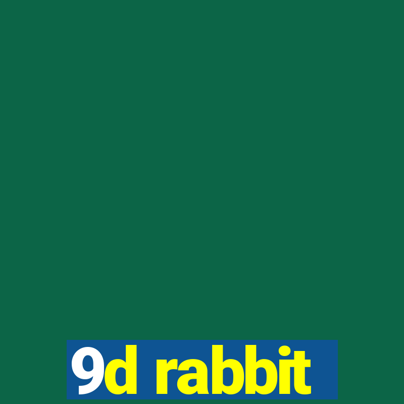 9d rabbit